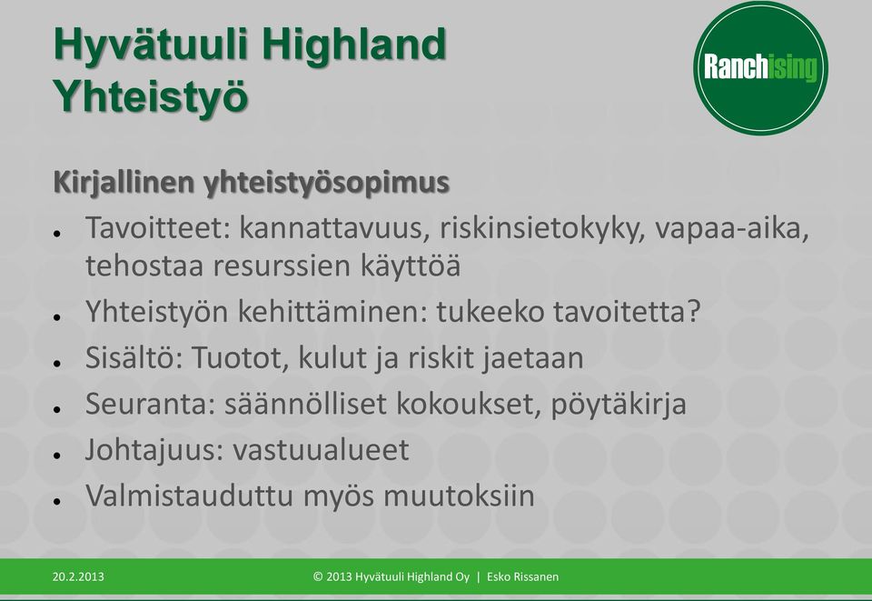 kehittäminen: tukeeko tavoitetta?