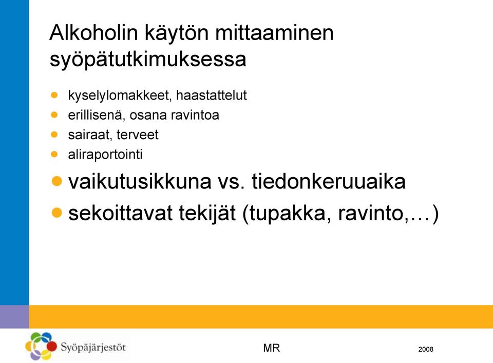 ravintoa sairaat, terveet aliraportointi