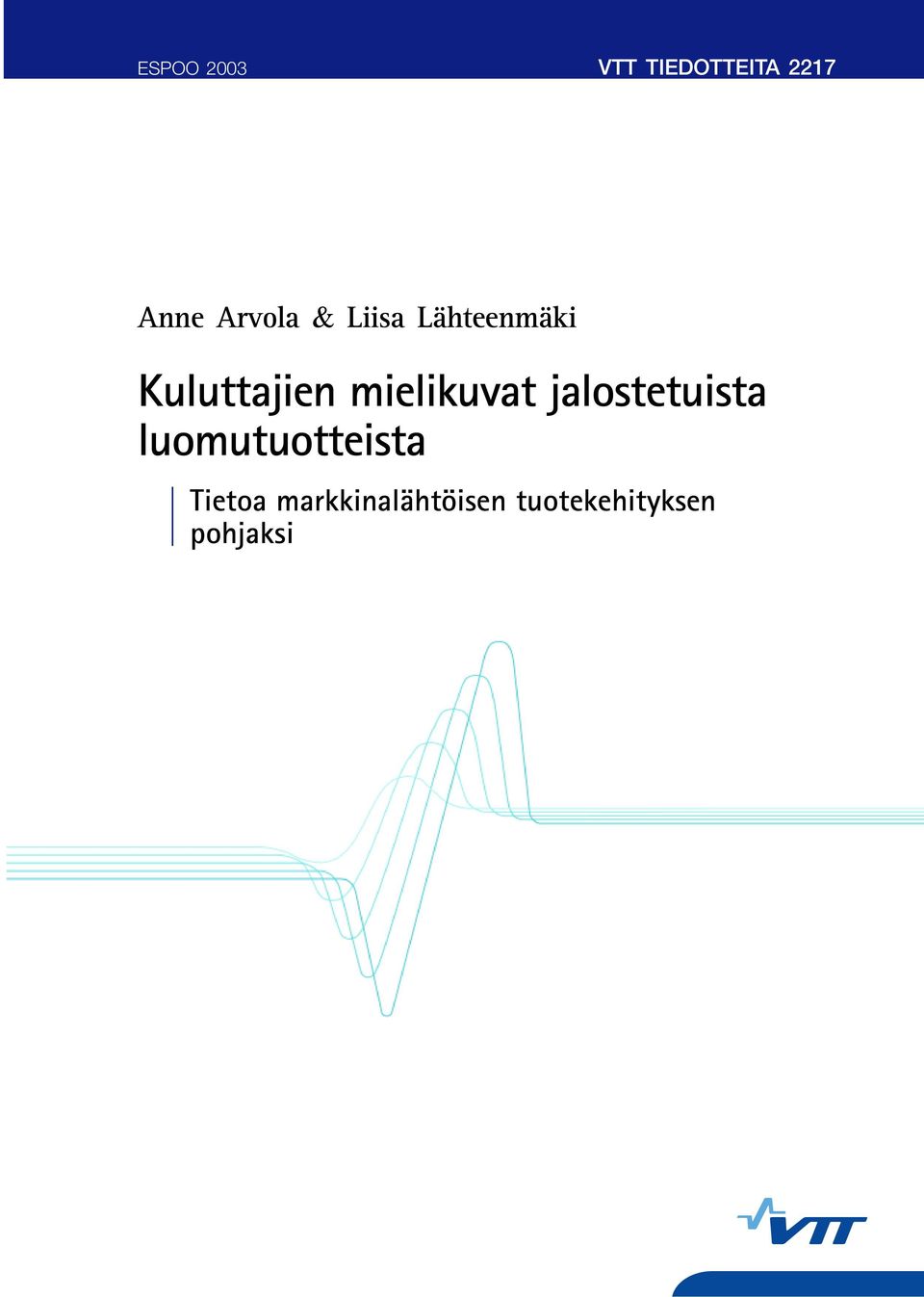 mielikuvat jalostetuista luomutuotteista