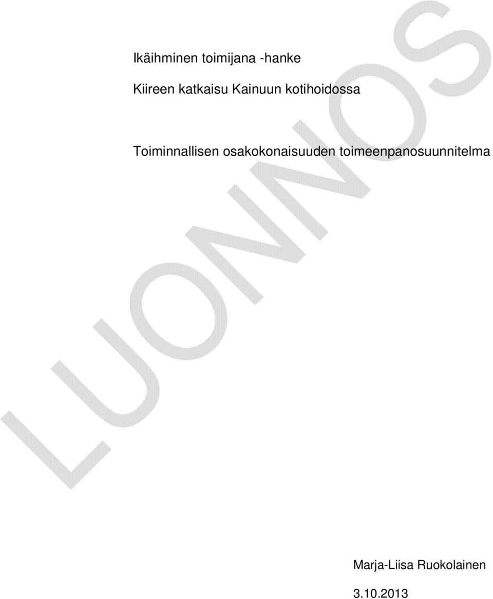 Toiminnallisen osakokonaisuuden