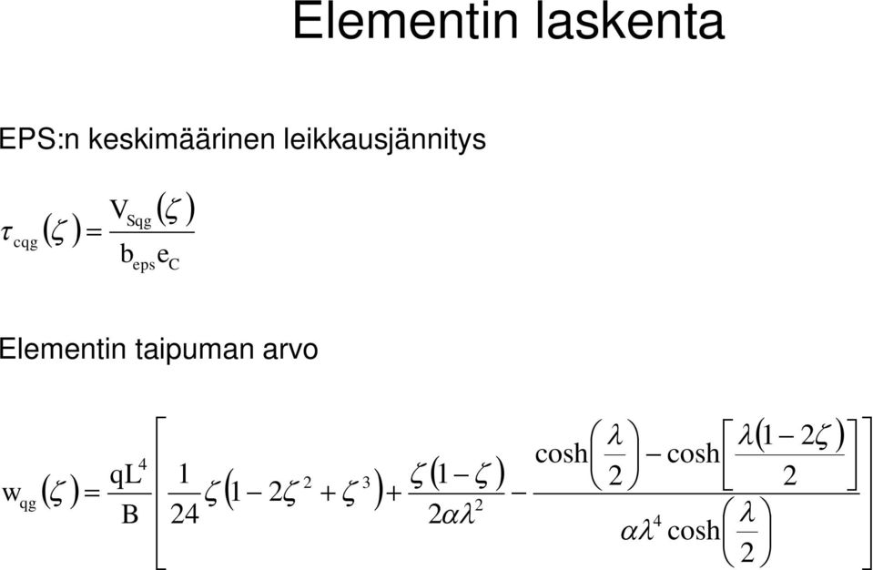 Elementn tapuman arvo C eps