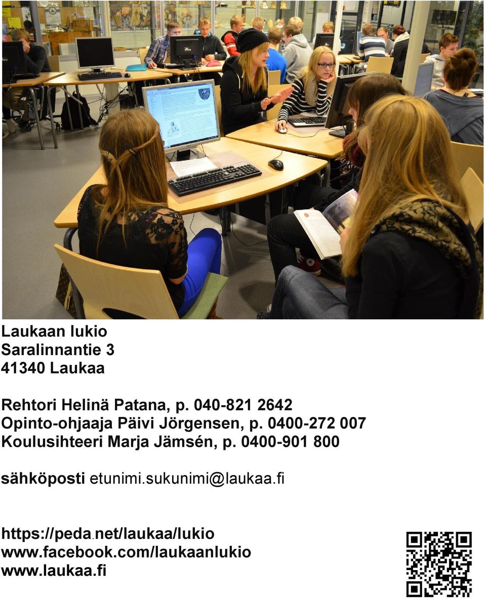0400-272 007 Koulusihteeri Marja Jämsén, p.