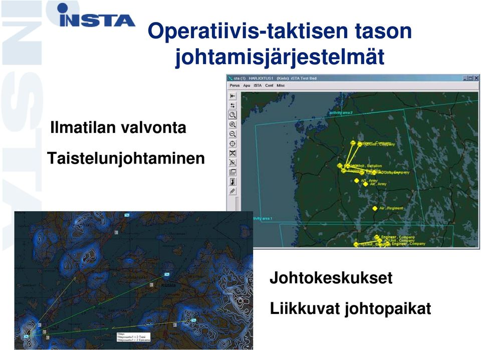 valvonta Taistelunjohtaminen