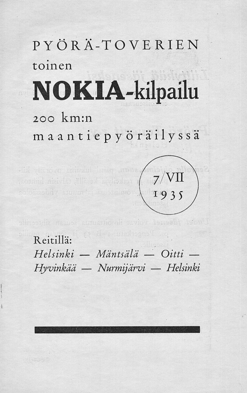 200 km:n maantiepyöräilyssä (7/VII )