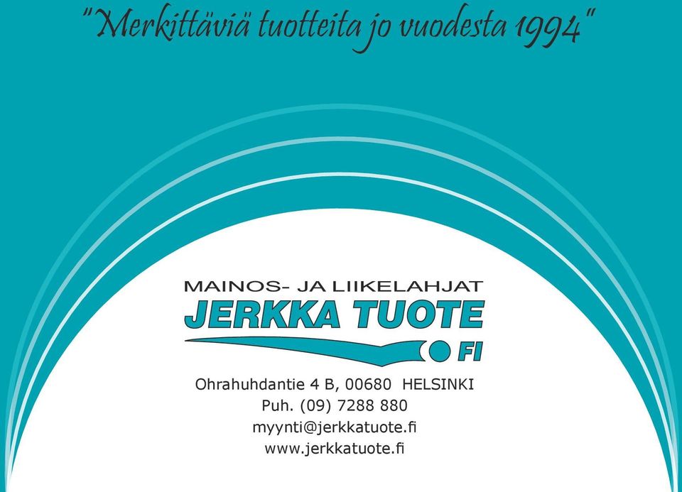 00680 HELSINKI Puh.