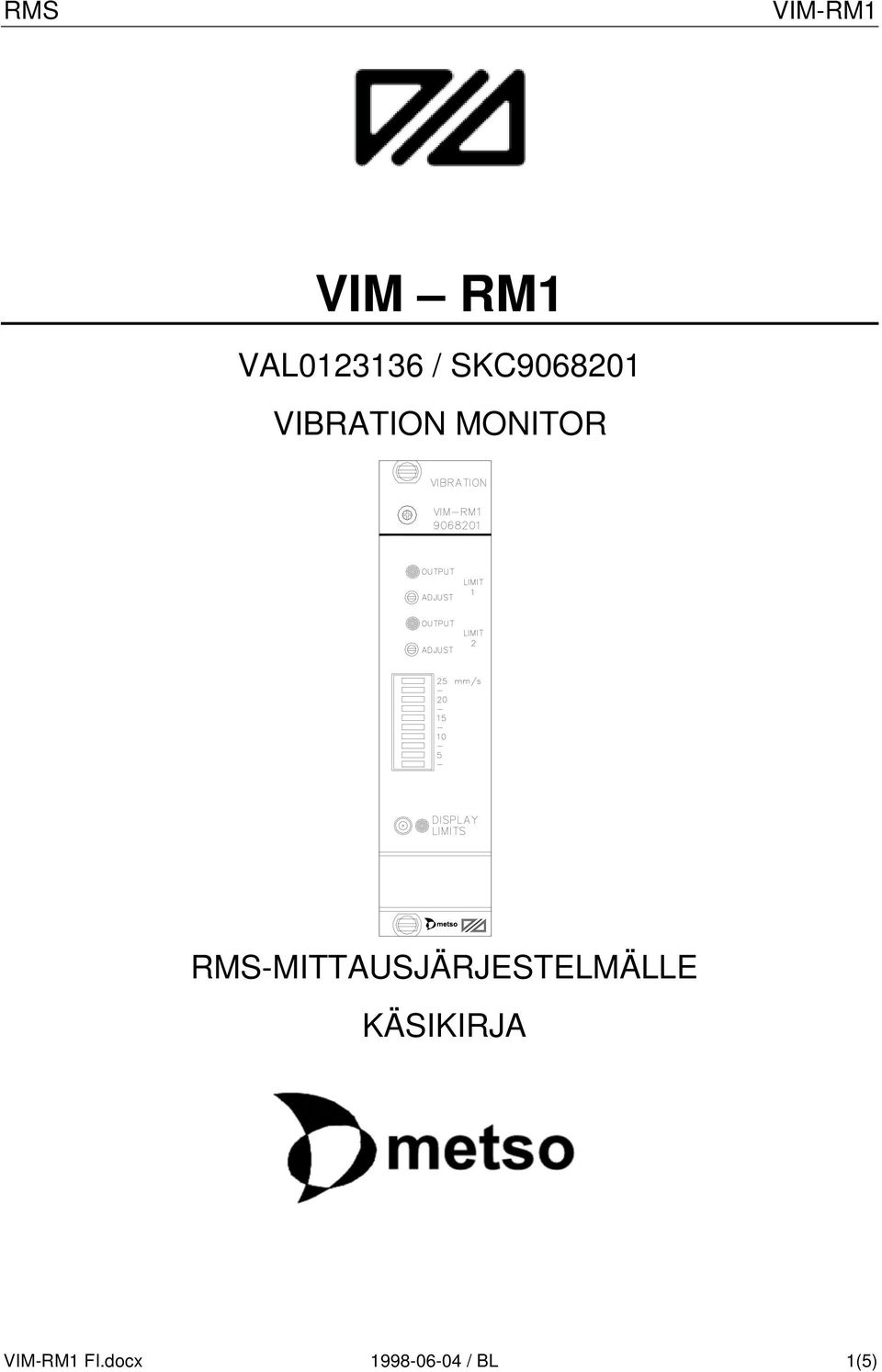 RMS-MITTAUSJÄRJESTELMÄLLE