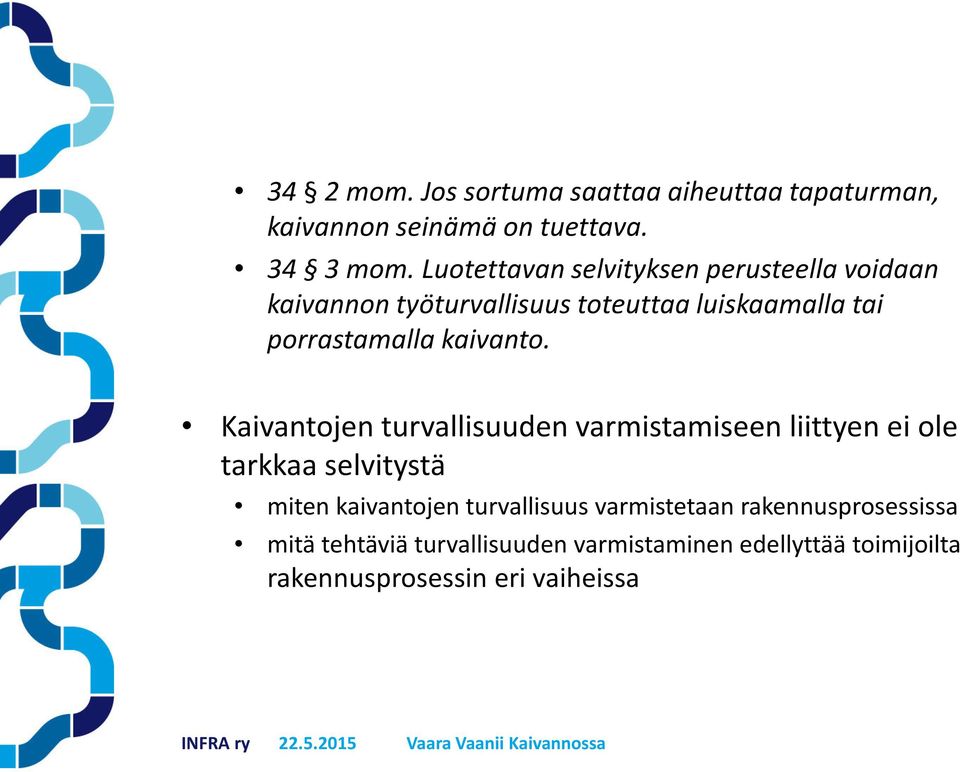kaivanto.