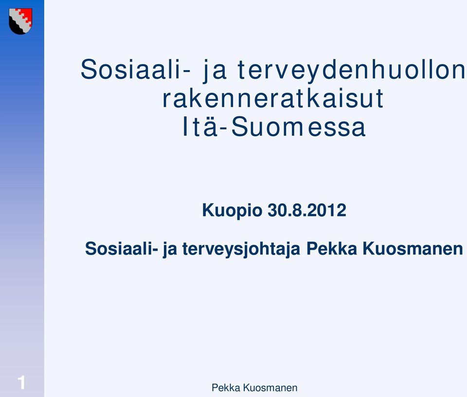 Kuopio 30.8.