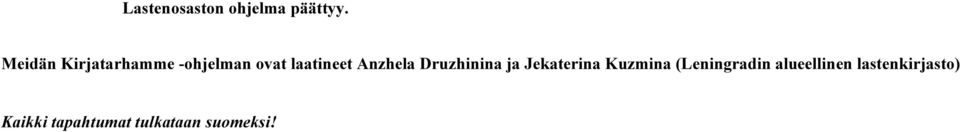 Anzhela Druzhinina ja Jekaterina Kuzmina