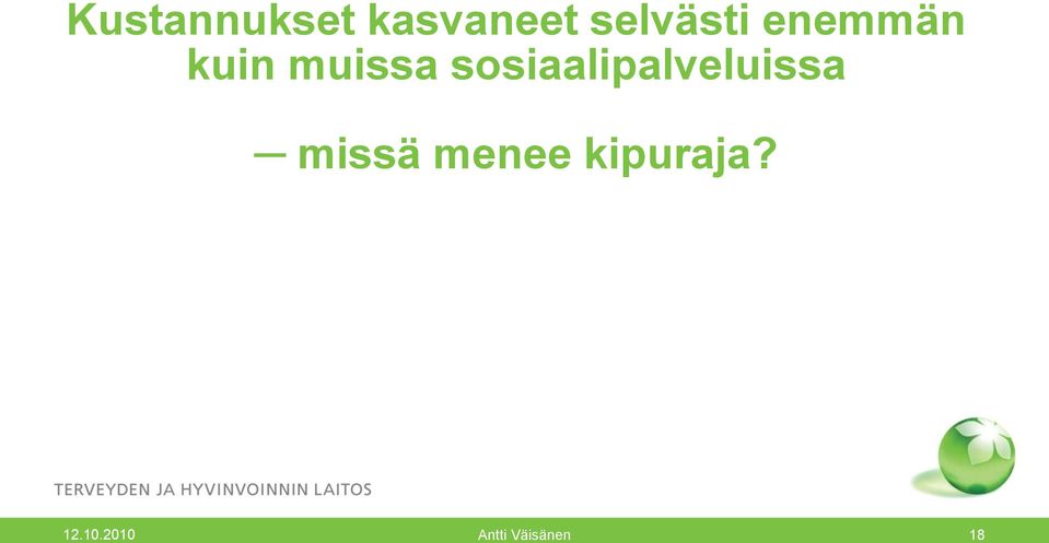 sosiaalipalveluissa missä