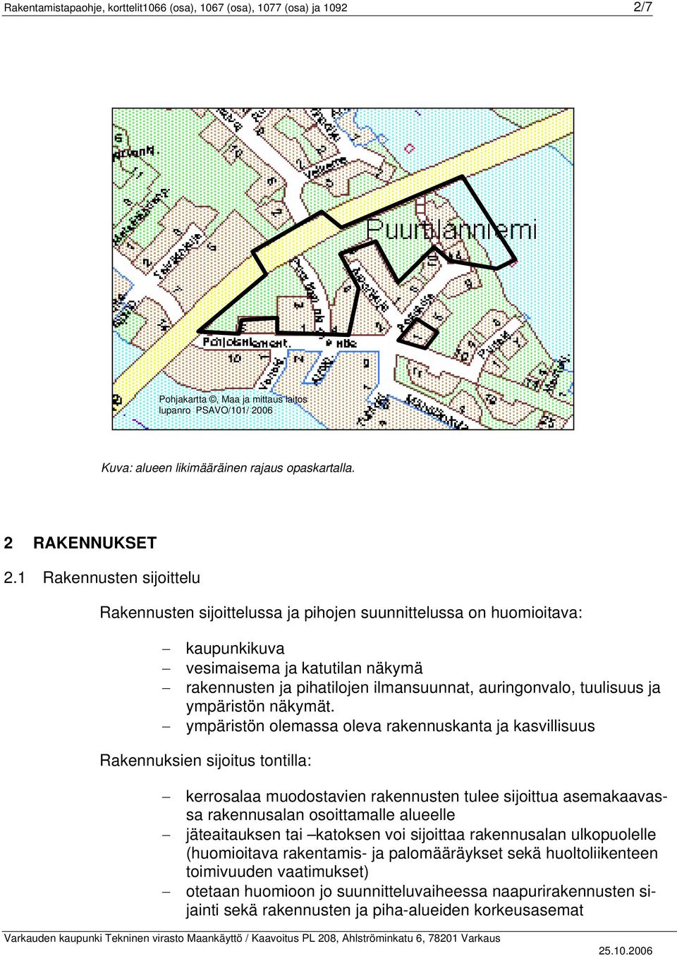 ympäristön näkymät.