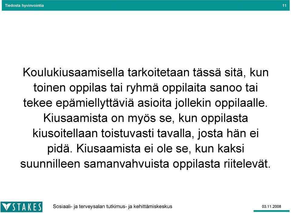 oppilaalle.