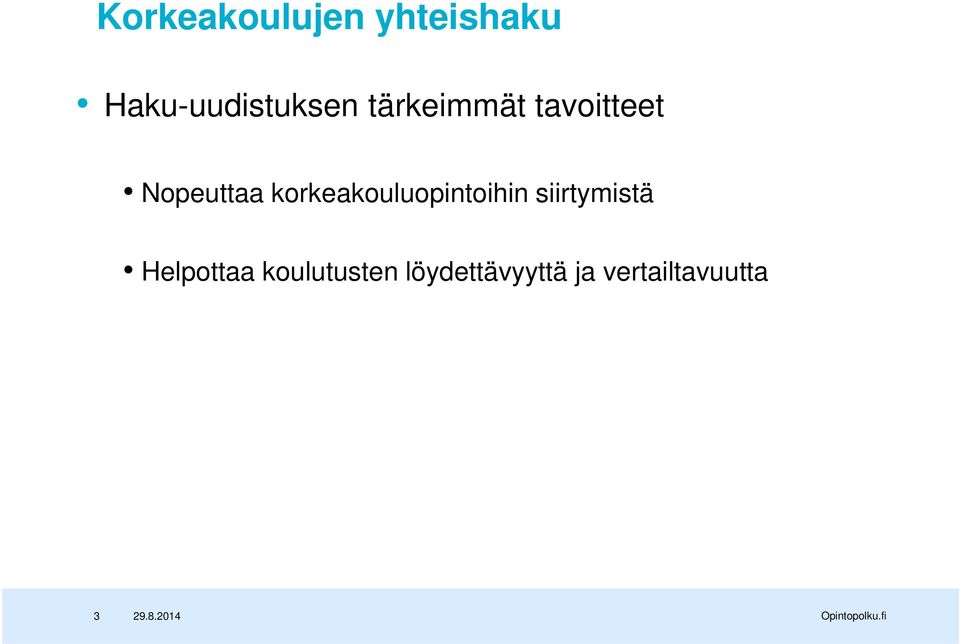 Nopeuttaa korkeakouluopintoihin