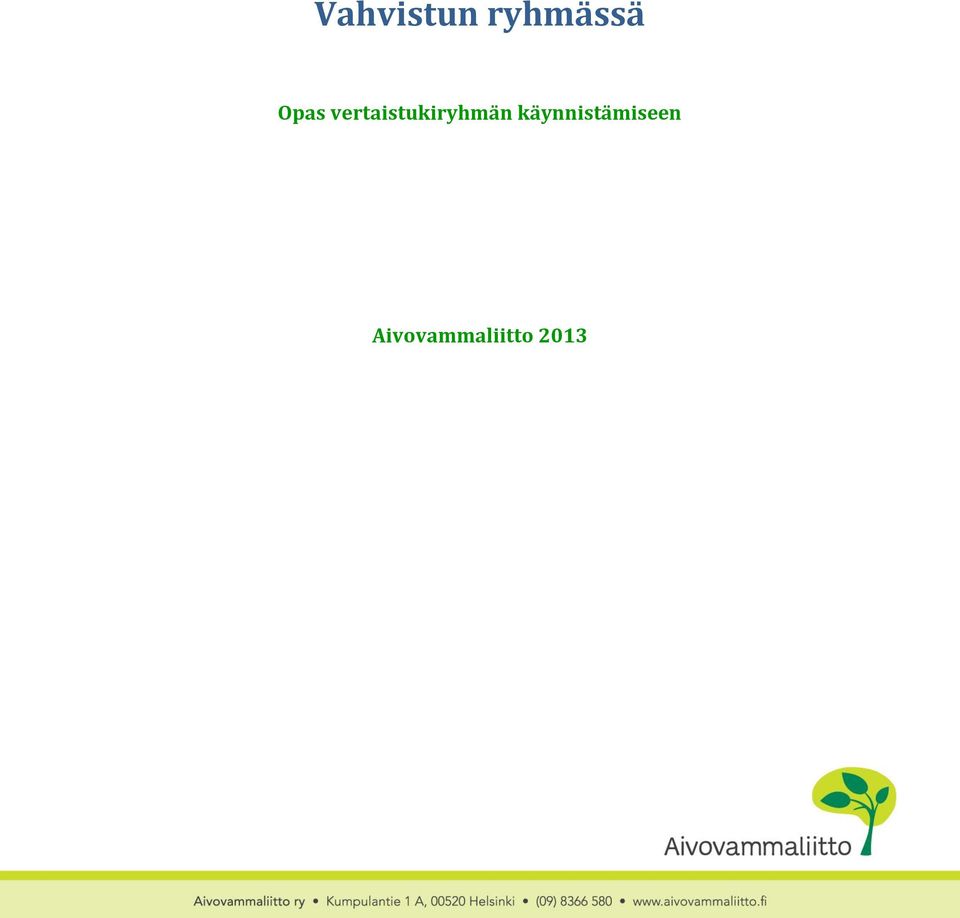 vertaistukiryhmän