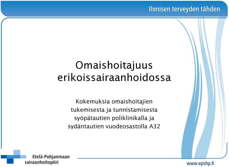 ja tunnistamisesta syöpätautien