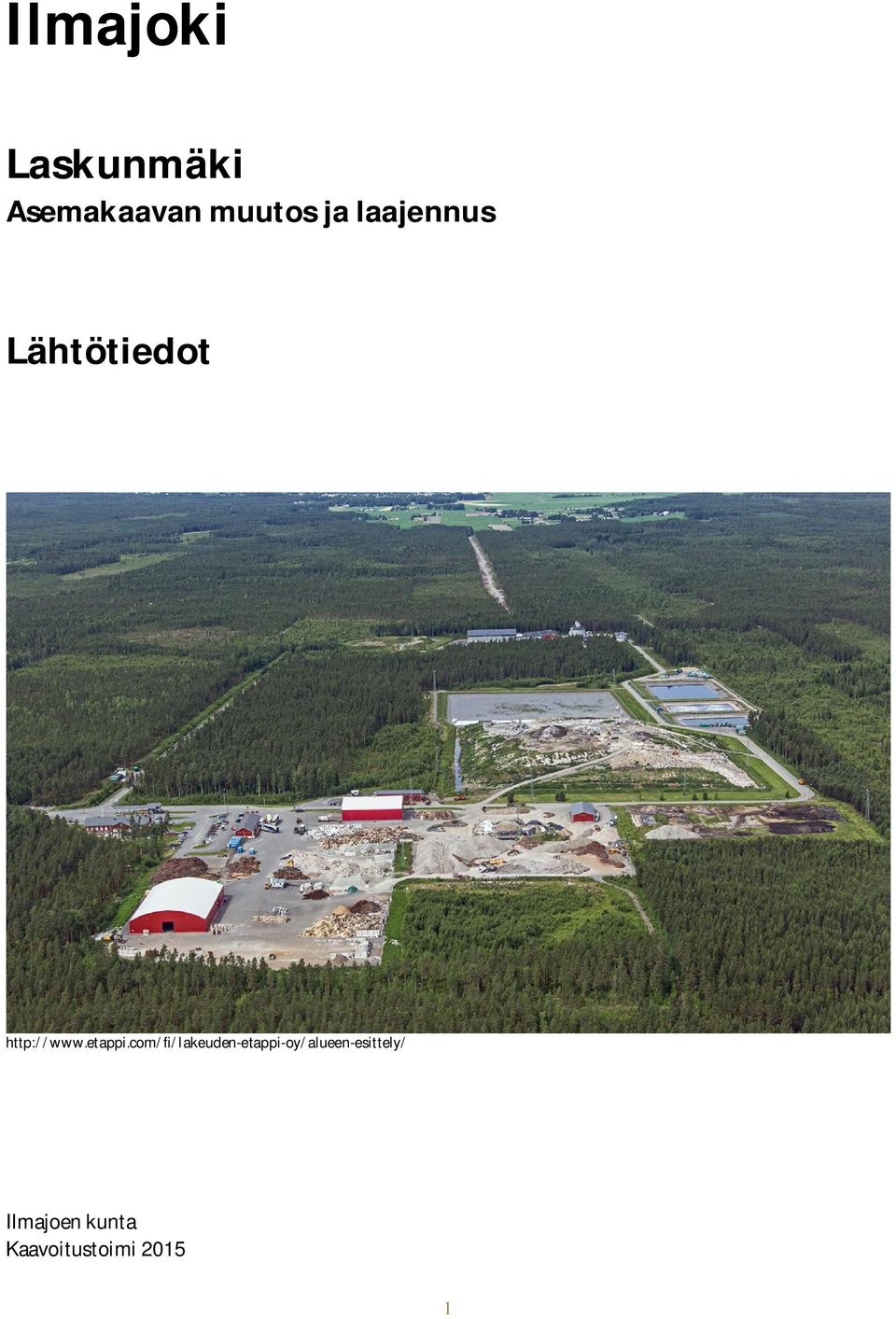 Lähtötiedot http://www.etappi.