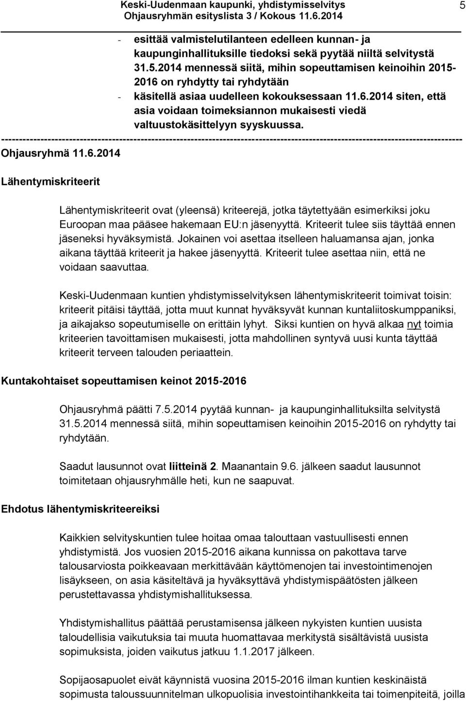 --------------------------------------------------------------------------------------------------------------------------------- Ohjausryhmä 11.6.