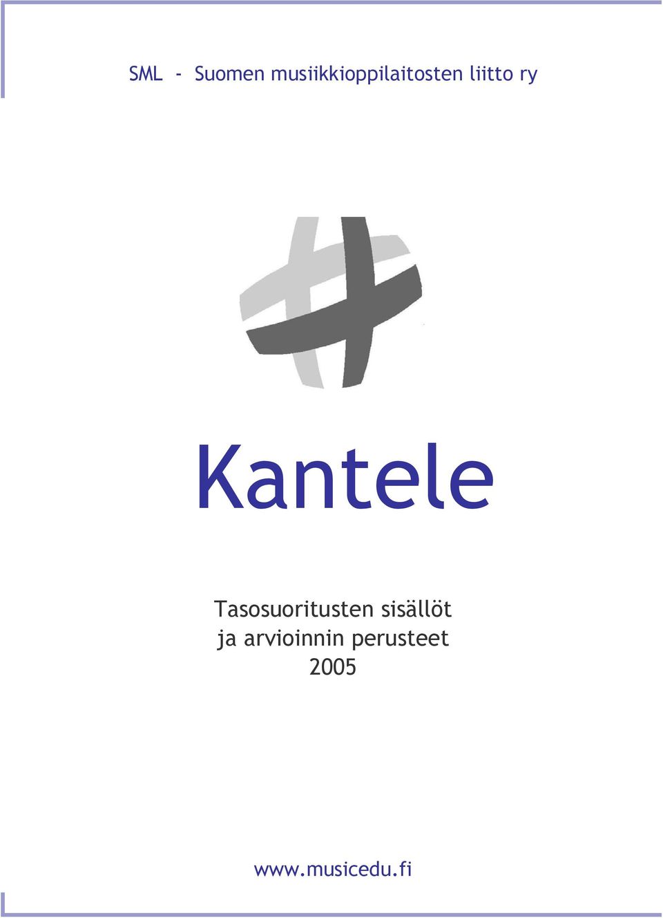 ry Kantele Tasosuoritusten