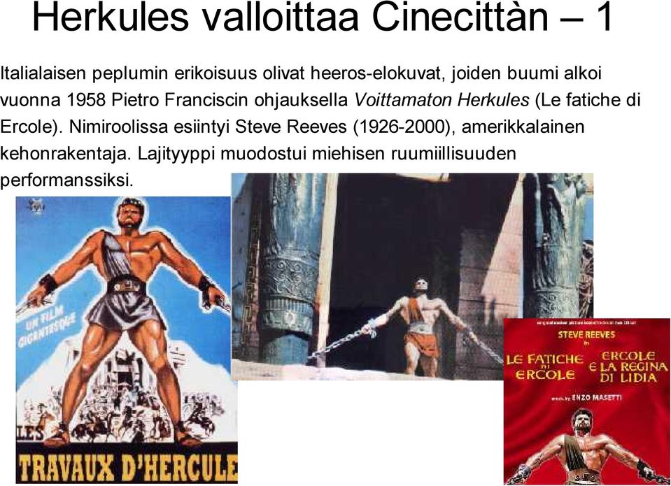 Voittamaton Herkules (Le fatiche di Ercole).