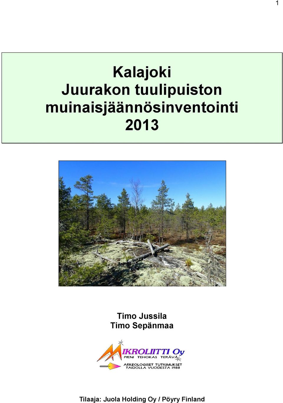 Timo Jussila Timo Sepänmaa