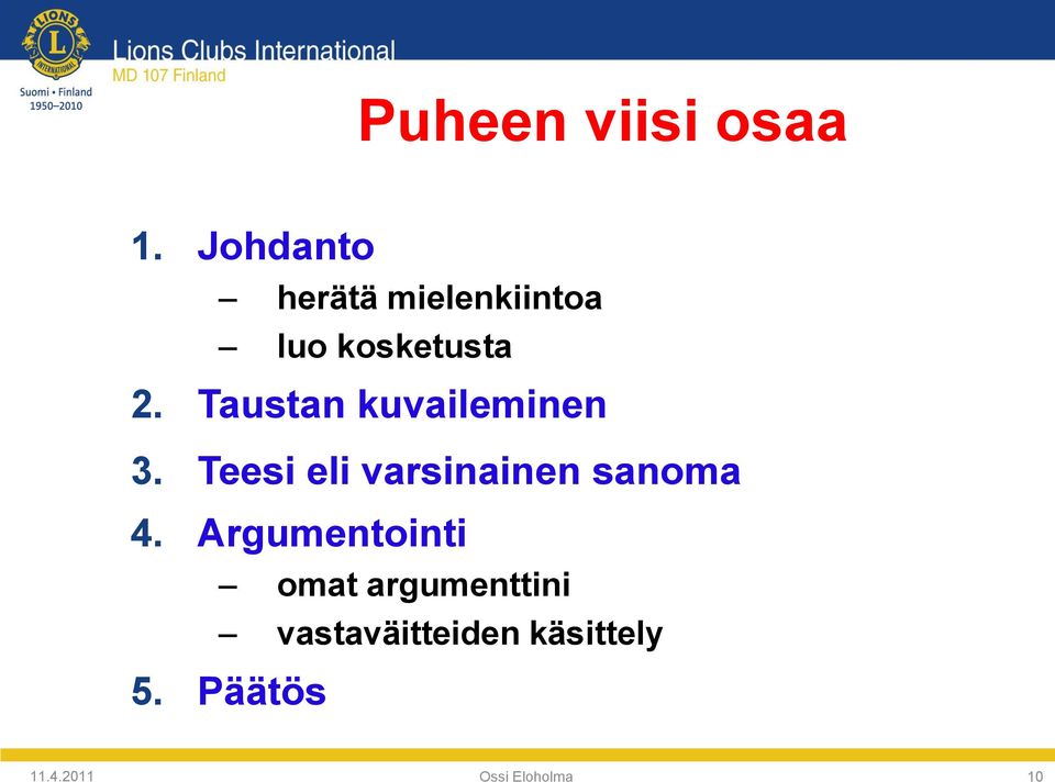 Taustan kuvaileminen 3.