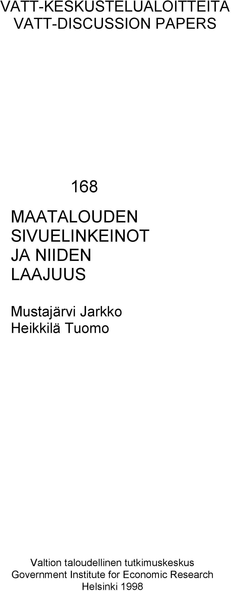 Jarkko Heikkilä Tuomo Valtion taloudellinen