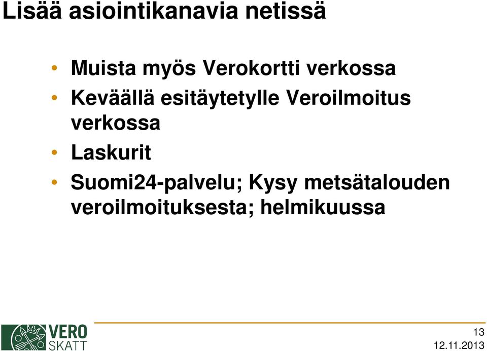 Veroilmoitus verkossa Laskurit