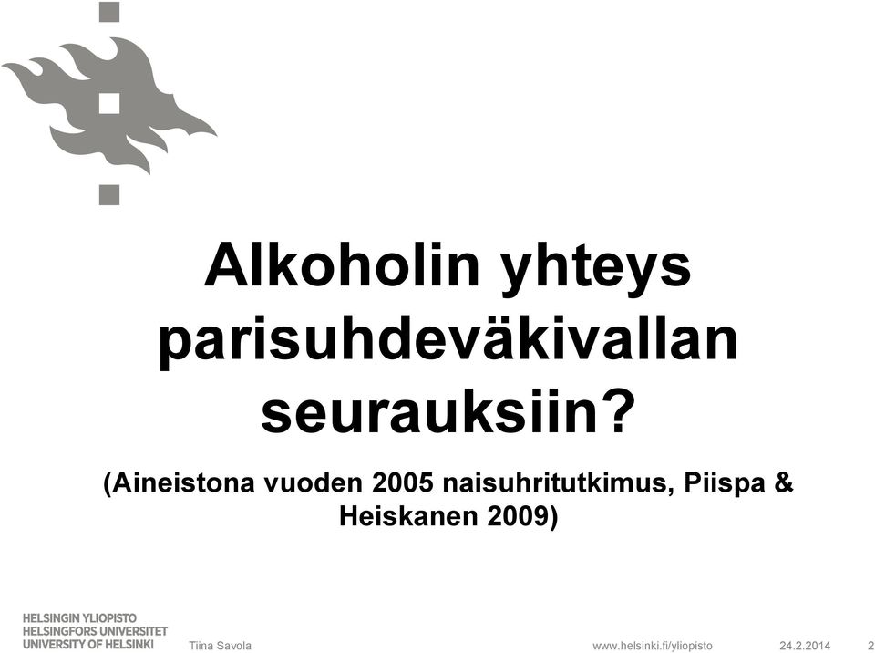 (Aineistona vuoden 2005