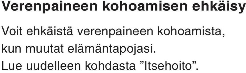 kohoamista, kun muutat