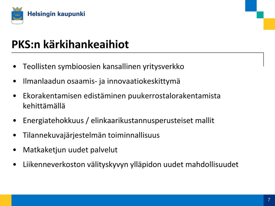 Energiatehokkuus / elinkaarikustannusperusteiset mallit Tilannekuvajärjestelmän