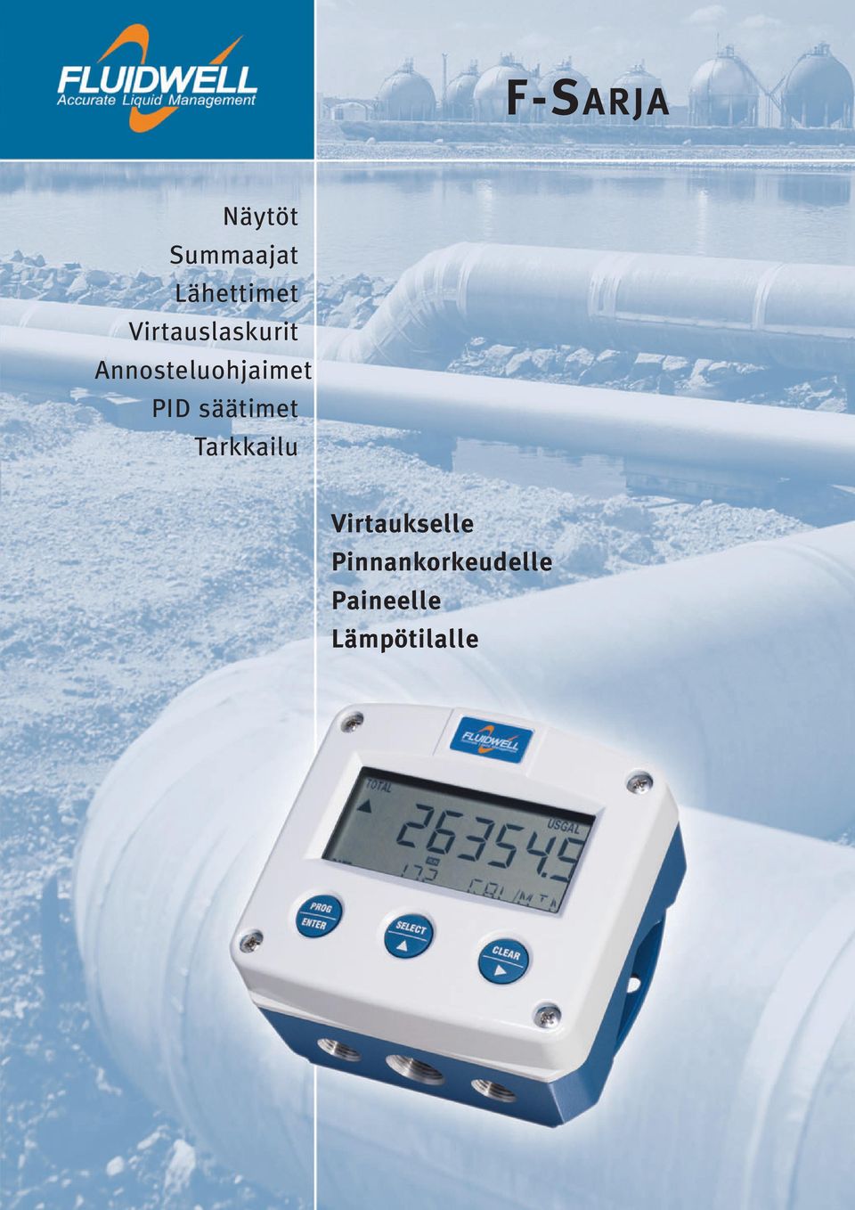 PID säätimet Tarkkailu Virtaukselle