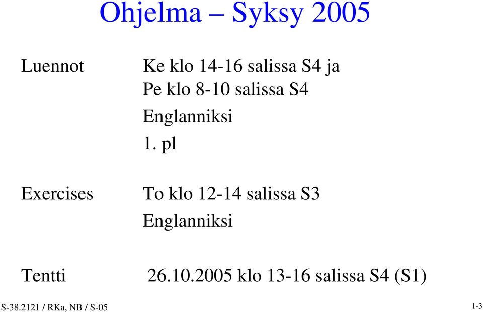 pl Exercises To klo 12-14 salissa S3 Englanniksi