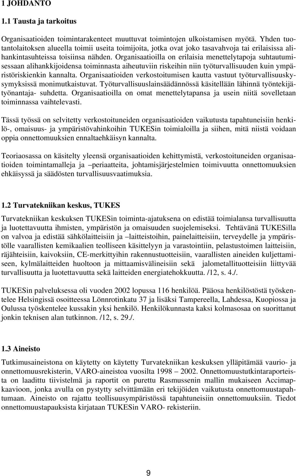 12 miehen yksittäinen eliminointi kiinnike
