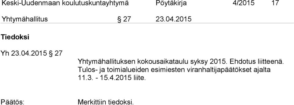 Ehdotus liitteenä.