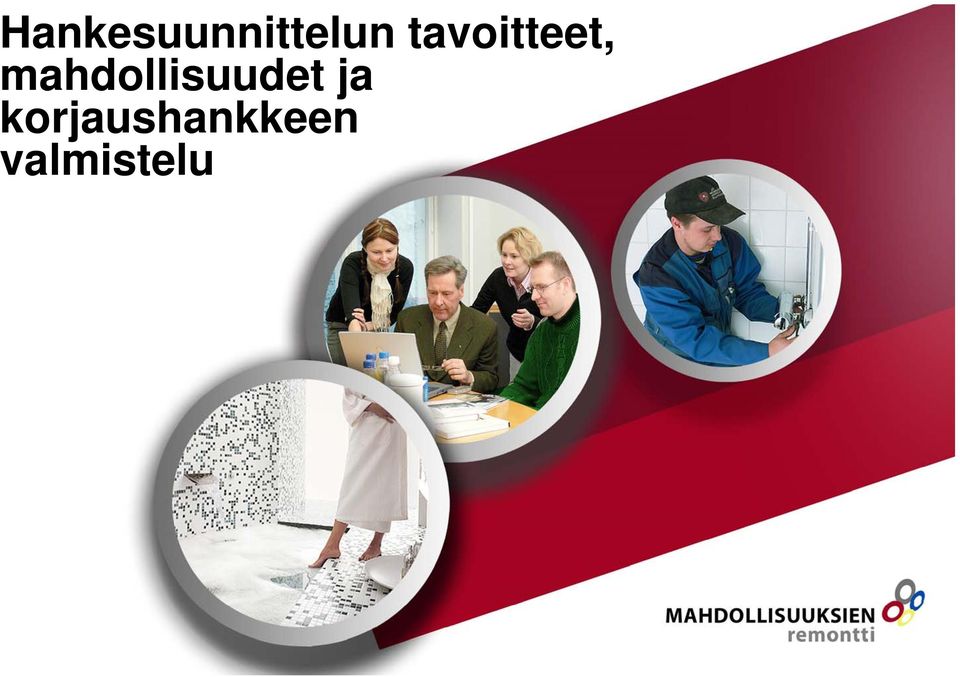 mahdollisuudet ja