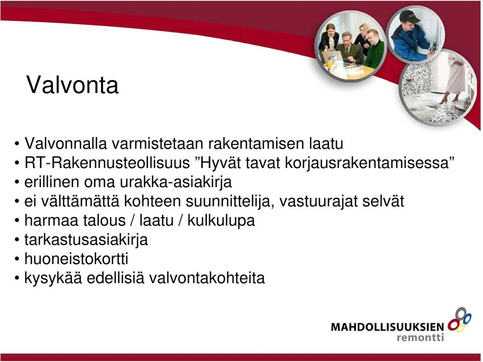 välttämättä kohteen suunnittelija, vastuurajat selvät harmaa talous /