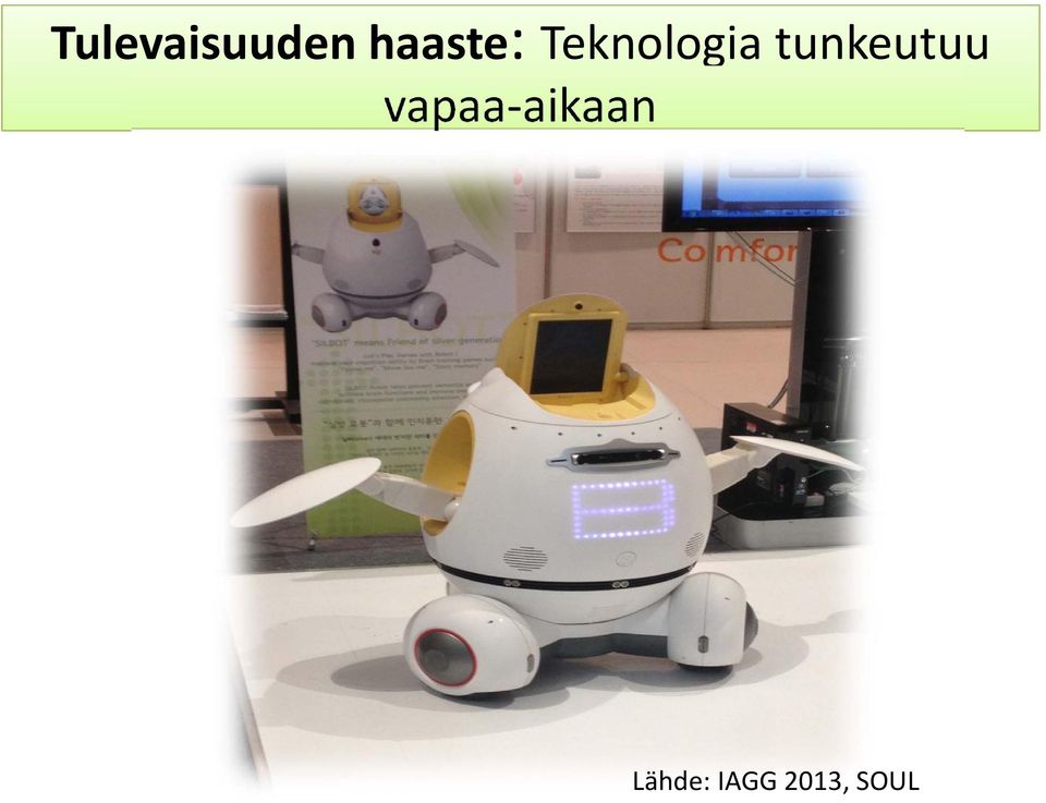 tunkeutuu vapaa