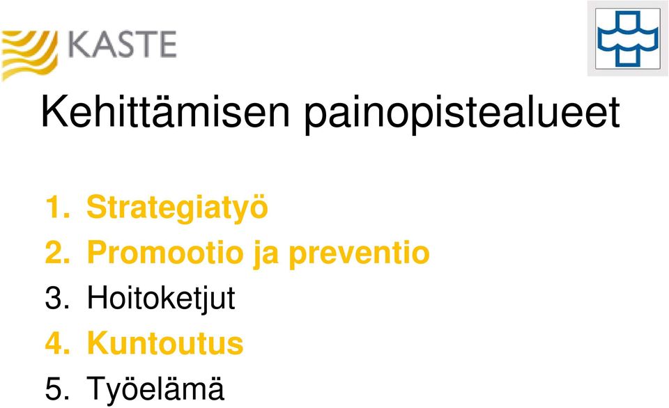 Strategiatyö 2.