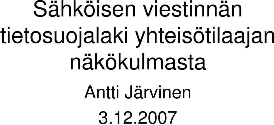 yhteisötilaajan