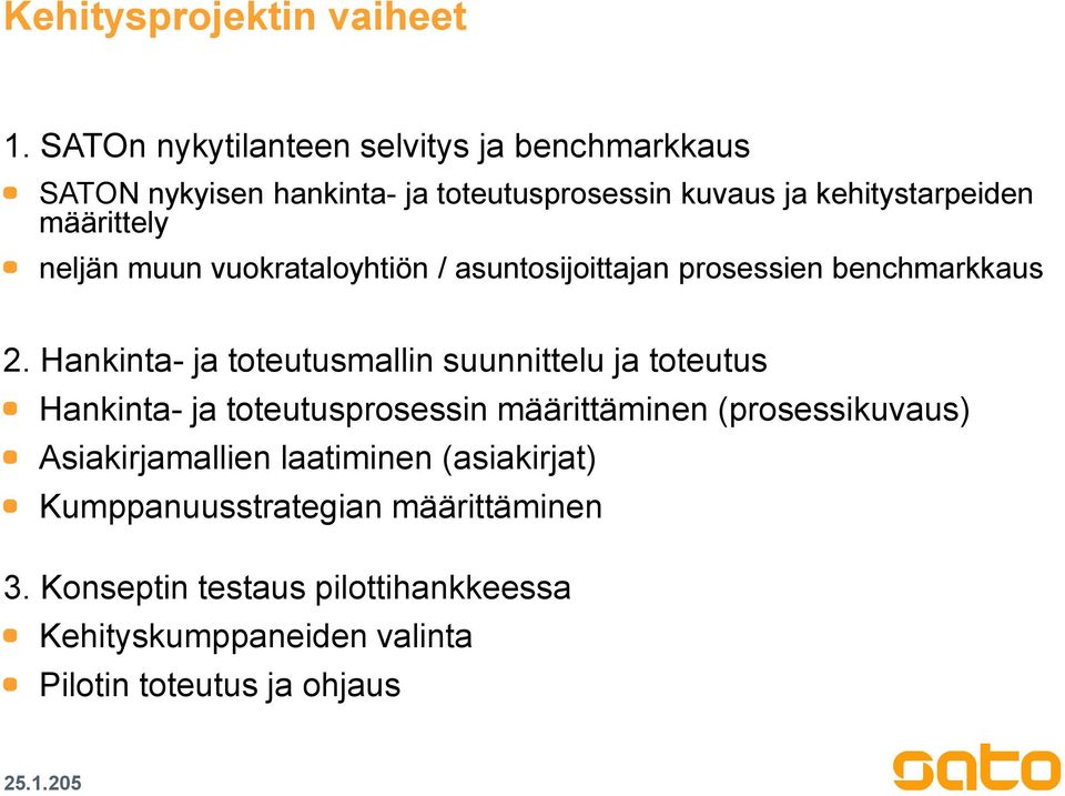 neljän muun vuokrataloyhtiön / asuntosijoittajan prosessien benchmarkkaus 2.