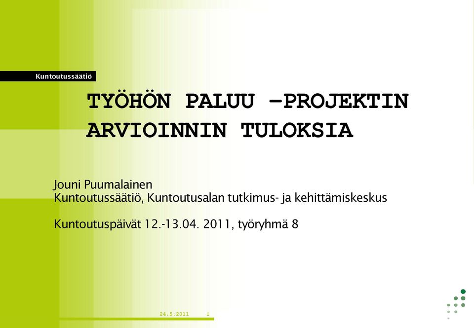 Kuntoutusalan tutkimus- ja