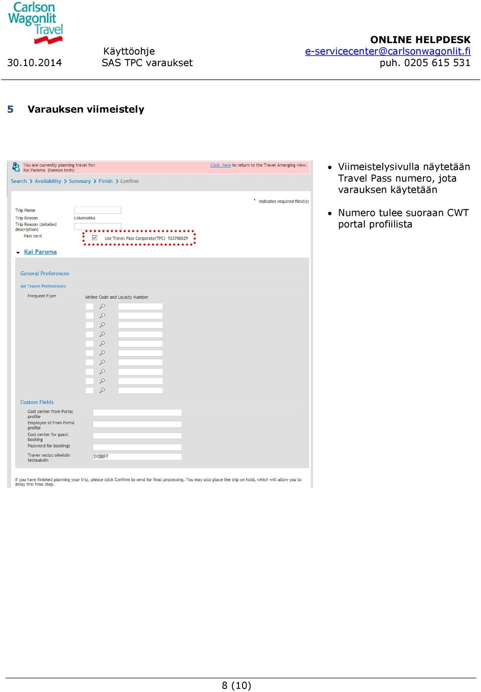 Pass numero, jota varauksen