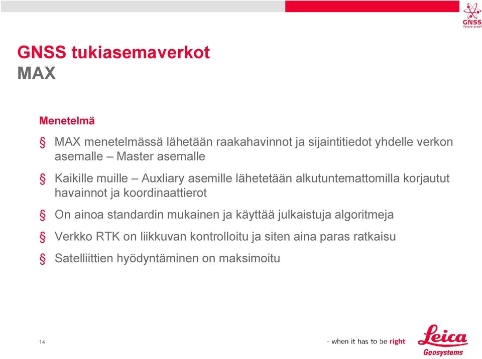 korjautut havainnot ja koordinaattierot On ainoa standardin mukainen ja käyttää julkaistuja