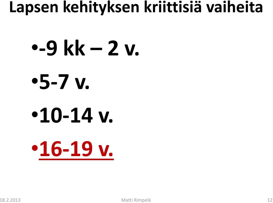 kk 2 v. 5-7 v. 10-14 v.