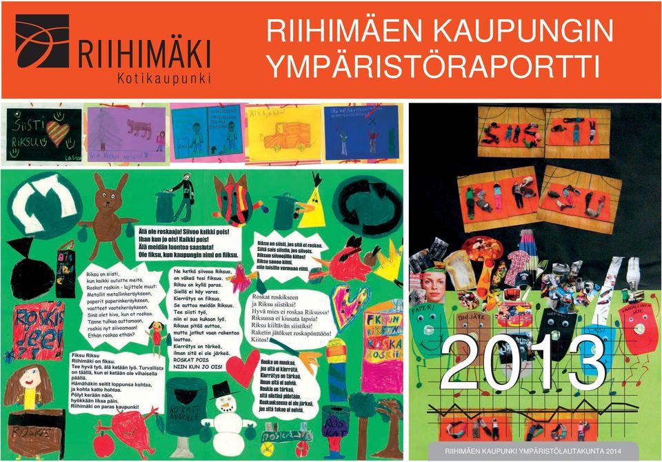 2013 RIIHIMÄEN