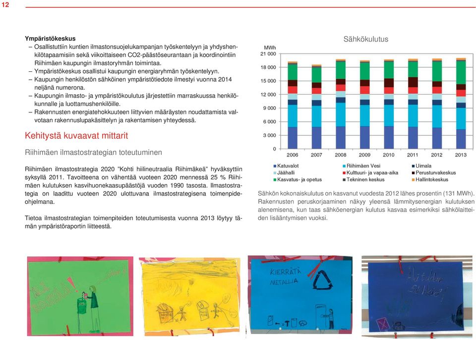 Kaupungin ilmasto- ja ympäristökoulutus järjestettiin marraskuussa henkilökunnalle ja luottamushenkilöille.