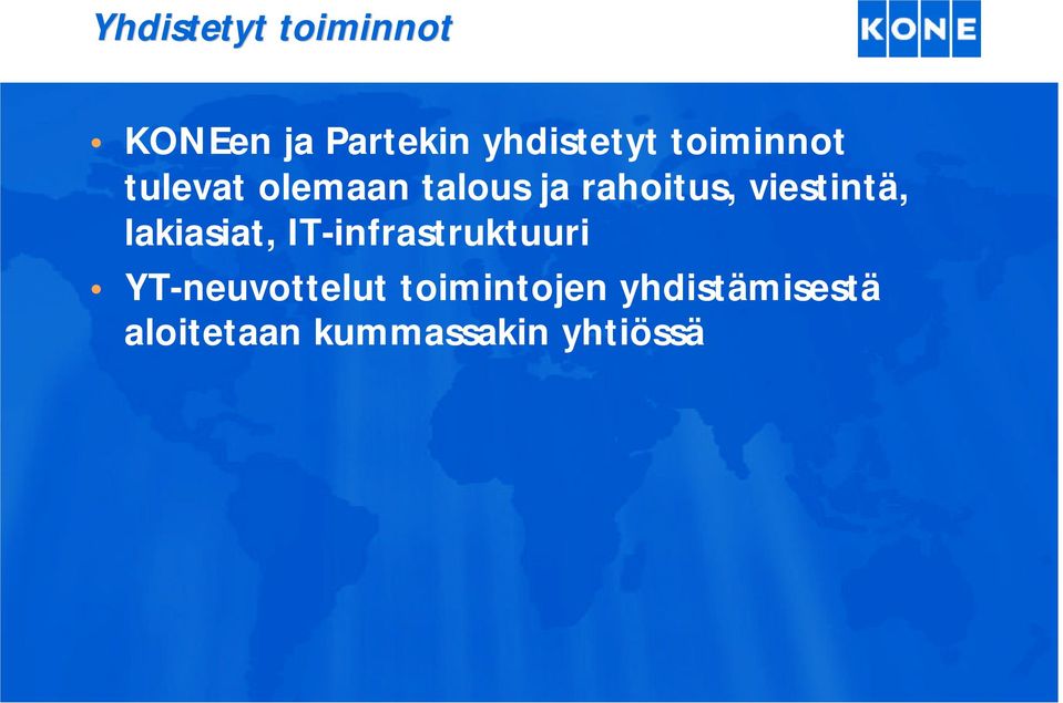 viestintä, lakiasiat, IT-infrastruktuuri