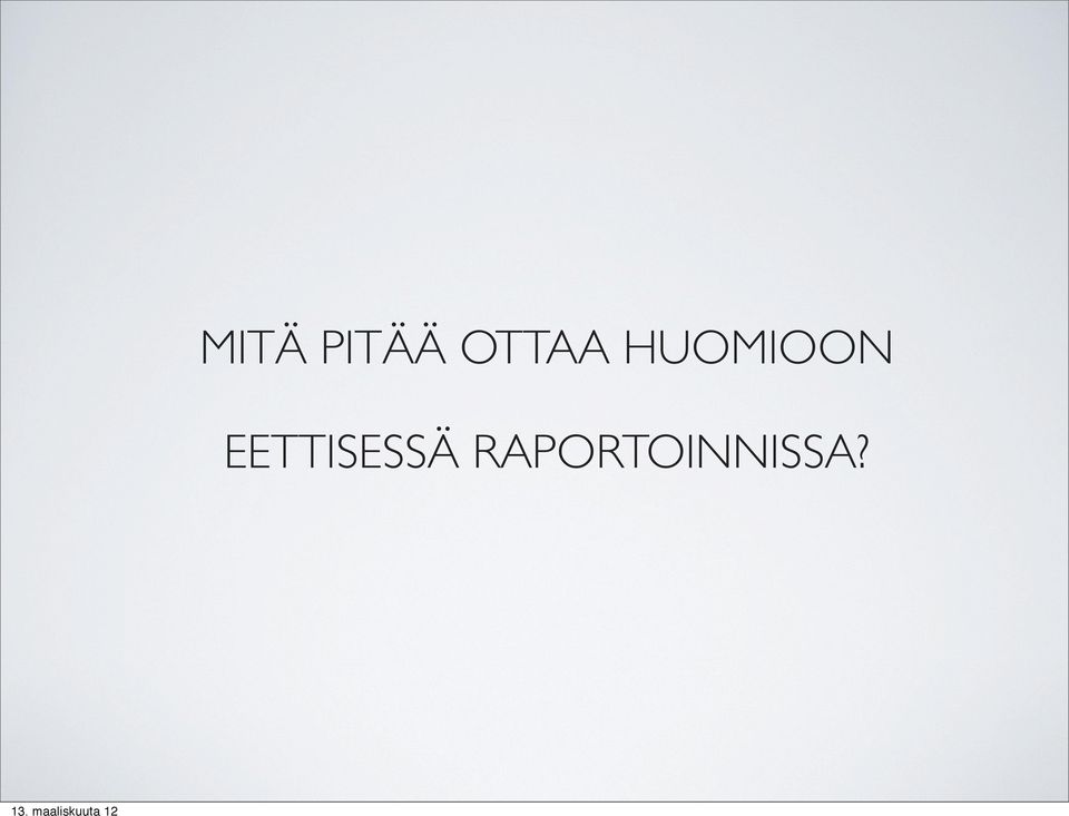HUOMIOON