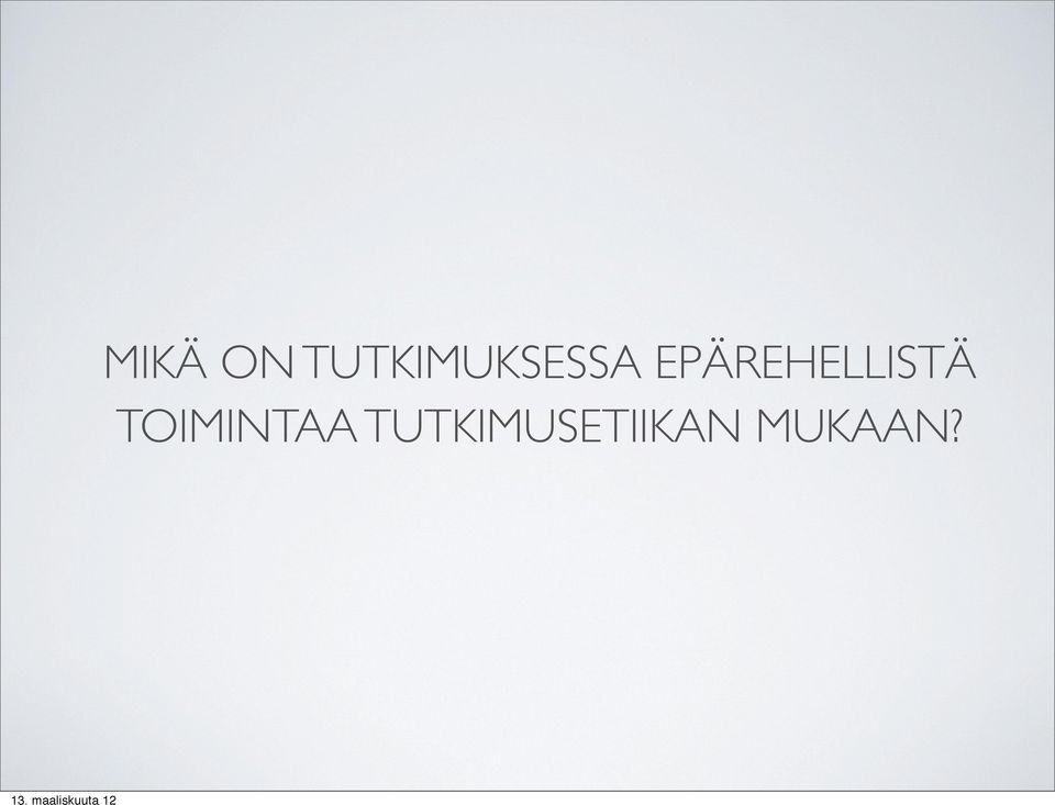 EPÄREHELLISTÄ