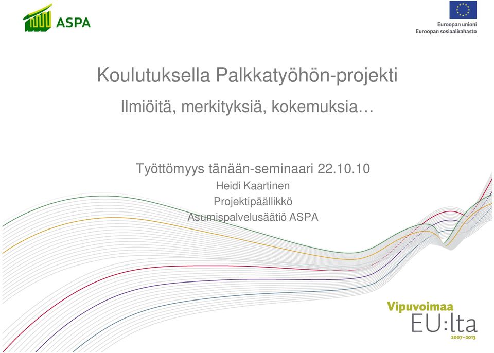 Työttömyys tänään-seminaari 22.10.